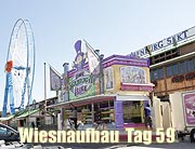 Fotos Aufbauzeit Oktoberfest München 2016. Wiesnaufbau Fotos und Video vom 07.09.2016 - Tag 59 des Wiesnaufbaus (©Foto. Marikka-Laila Maisel)